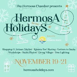 Hermosa Beach Chamber\'s Hermosa for the Holidays 2021
